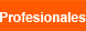 PROFESIONALES